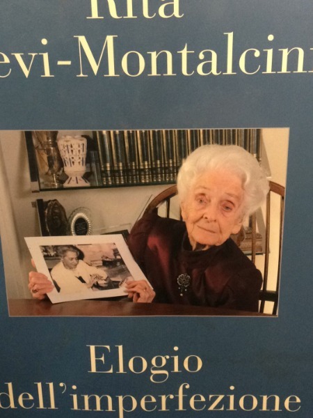 RITA LEVI-MONTALCINI ELOGIO DELL'IMPERFEZIONE DALAI EDITORE