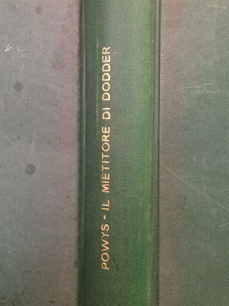 IL MIETITORE DI DODDER THEDOR FRANCISPOWYS MONDADORI 1939