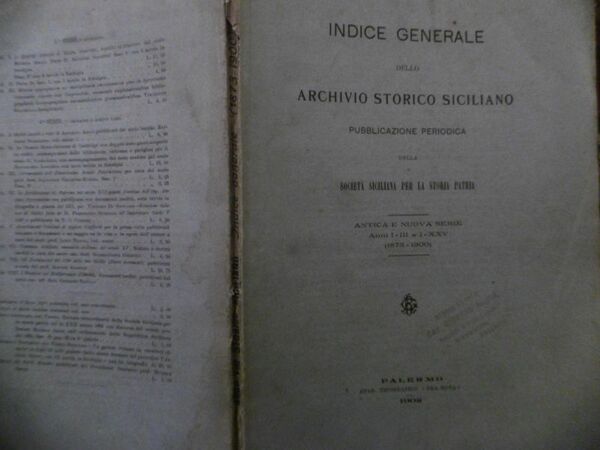 INDICE GENERALE ANNI 1873 1900 ARCHIVIO STORICO SICILIANO 1873 1900 …