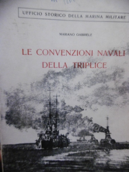 LE CONVENZIONI NAVALI DELLA TRIPLICE ROMA 1969 STILGRAFICA