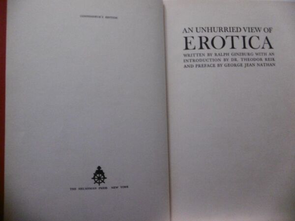 Ginzburg, an unhurried view of Erotica, Limited Edition, 1958