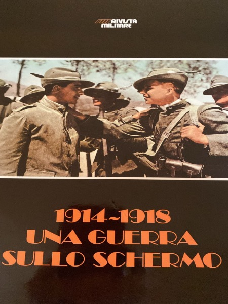 1914 1918 UNA GUERRA SULLO SCHERMO RIVISTA MILITARE