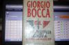 GIORGIO BOCCA STORIA DELL'ITALIA PARTIGIANA SETTEMBRE 1943 MAGGIO 1945 MONDADORI …