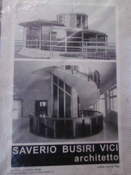 SAVERIO BUSIRI VICI ARCHITETTO OPERE FINO AL 1990 EDITRICE LA …