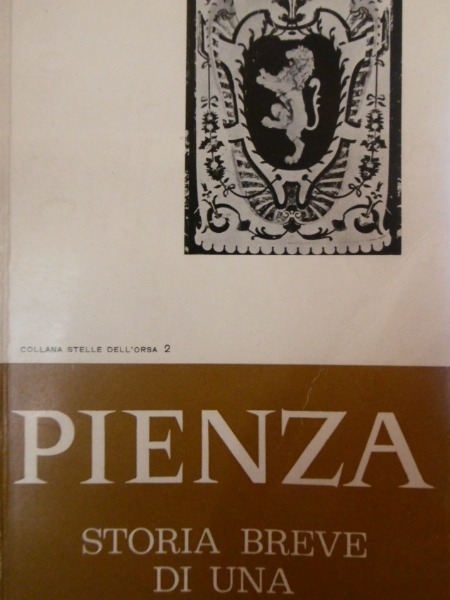PIENZA STORIA BREVE IVO PETRI 1976 EDIGRAPHICA GENOVA