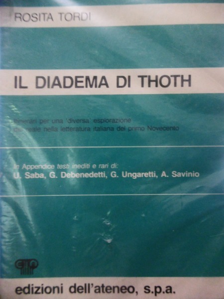 IL DIADEMA DI THOTH TORDIM ROSITA EDIZIONI DELL'ATENEO 1981 COLLANA …