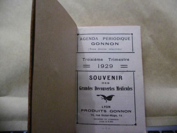 Agenda periodique gonnon 1929 trimestre souvenir GRANDES DECOUVERTES MEDICALES