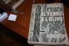 MANZINI RAIMONDO. IL FERRO E L'OLIVO. OGNI COLPA MORALE Ë …