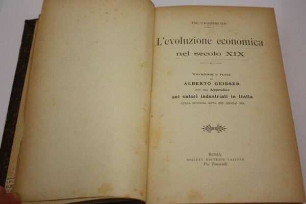 L'EVOLUZIONE ECONOMICA NEL SECOLO XIX DI ALBERTO GEISSER CON UN …