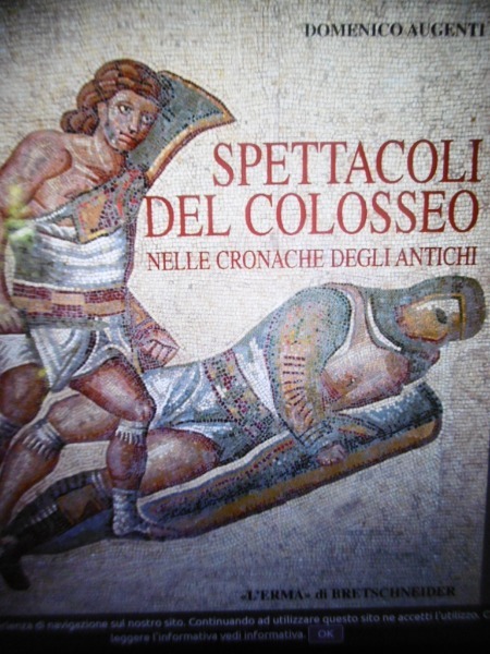 SPETTACOLI DEL COLOSSEO NELLE CRONACHE DEGLI ANTICHI DI DOMENICO AUGENTI