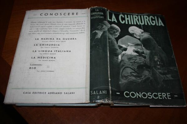 LA CHIRURGIA CONOSCERE SALANI 1943
