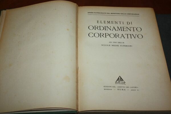 ELEMENTI DI ORDINAMENTO CORPORATIVO AD USO DELLE SCUOLE SUPERIORI EDIZIONI …