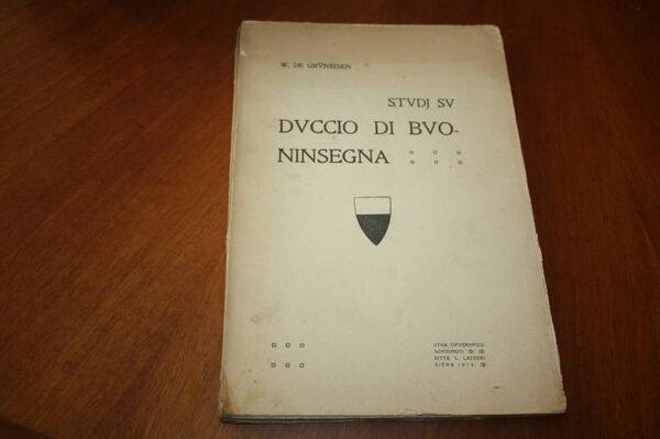 STUDJ SU BUONINSEGNA W.DE GRUNEISEN STAB.TIP.SORDOMUTI LAZZERI 1913