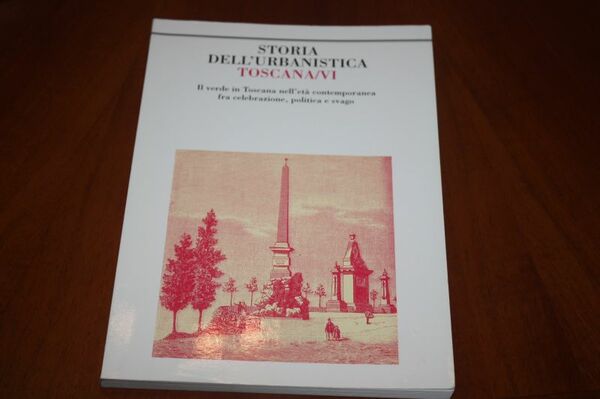STORIA DELL'URBANISTICA TOSCANA VI KAPPA