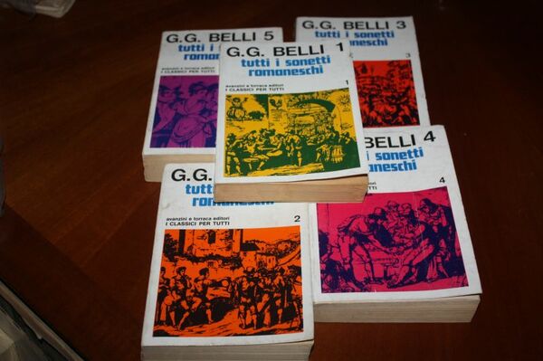 G.G.BELLI TUTTI I SONETTI ROMANESCHI CINQUE VOLUMI AVANZINI E TORRACA …