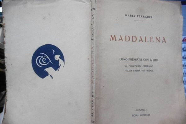 MADDALENA ALLA MAMMA MIA MAESTRA DI OGNI SACRIFICIO M. FERRARIS …