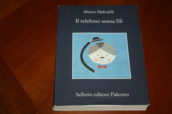 MARCO MAVALDI IL TELEFONO SENZA FILI SELLERIO