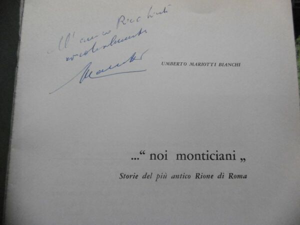 NOI MONTICIANI - STORIE DEL PIU' ANTICO RIONE DI ROMA …