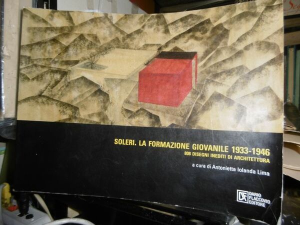 SOLERI LA FORMAZIONE GIOVANILE 1933 1946