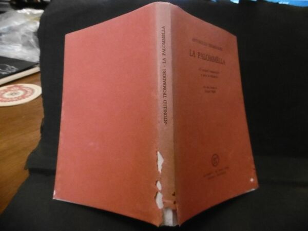 ANTONELLO TROMBADORI LA PALOMBELLA 63 SONETTI ROMANESCHI E UNO IN …