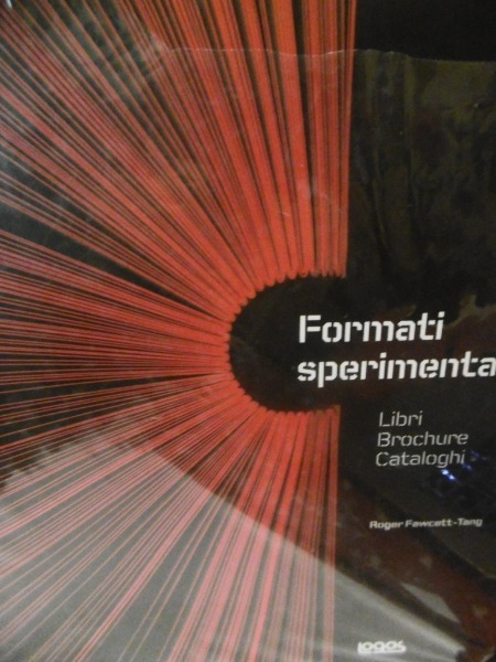FORMATI SPERIMENTALI ROGER FAWCETT TANG LOGOS 2005