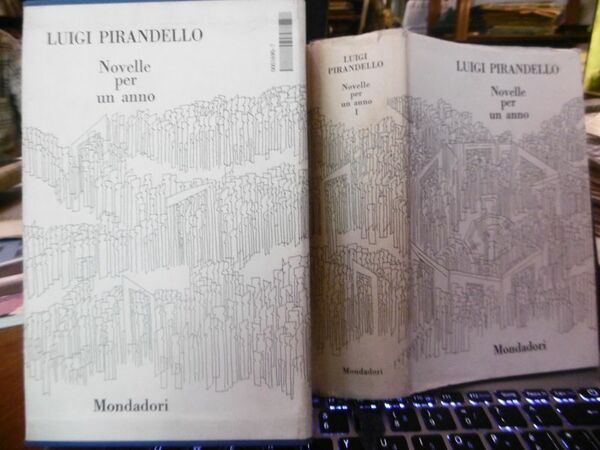 LUIGI PIRANDELLO NOVELLE PER UN ANNO VOLUME PRIMO 1986