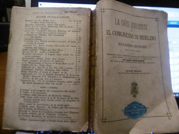 LA CRISI D'ORIENTE IL CONGRESSO DI BERLINO RUGGERO BONGHI TREVES …