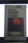 Eclissi Totale John Brunner Editrice Nord