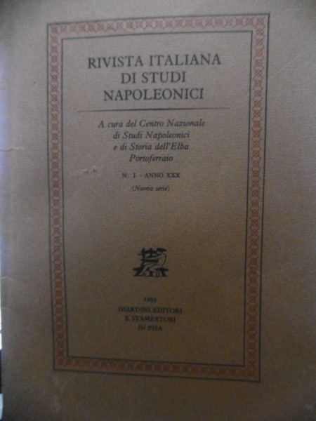 RIVISTA ITALIANA DI STUDI NAPOLEONICI N.1 EDITORI GIARDINI 1993 LE …