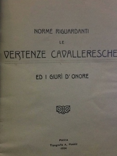 norme riguardanti le vertenze cavalleresche ed giuri d'onore 1924