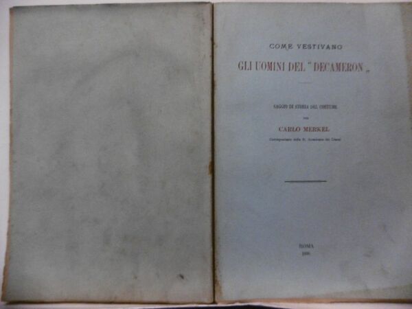 Come vestivano gli uomini del Decamerone - C.MERKEL, 1898