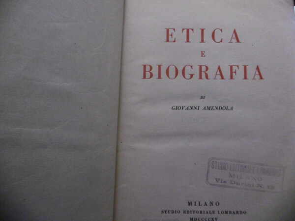 ETICA E BIOGRAFIA