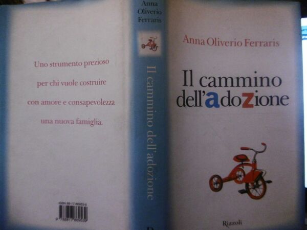 IL CAMMINO DELL'ADOZIONE ANNA OLIVERIO FERRARIS RIZZOLI