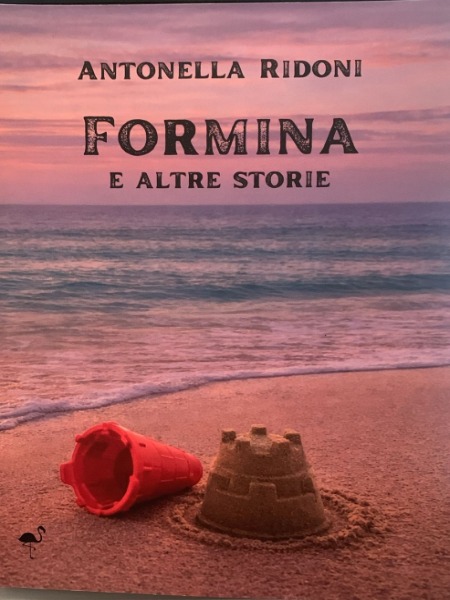Antonella Ridoni - Formina E Altre Storie - G.c.l. Edizioni