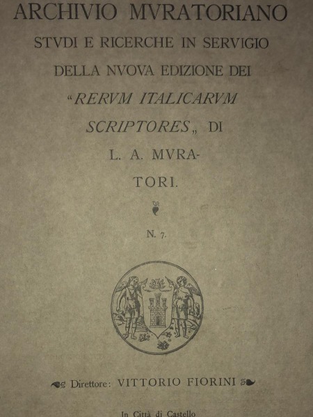 ARCHIVIO MURATORIANO RERUM ITALICARUM N. 7 VITTORIO FIORINI STAMPERIA LAPI …