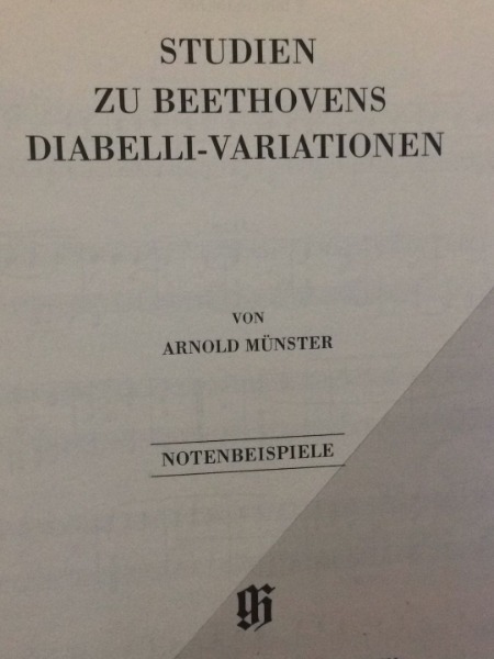 ARNOLD MUNSTER STUDIEN ZU BEETHOVENS DIABELLI -VARIATIONENE