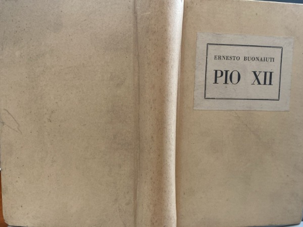 BUONAIUTI Ernesto Pio XII Universale di Roma 1946