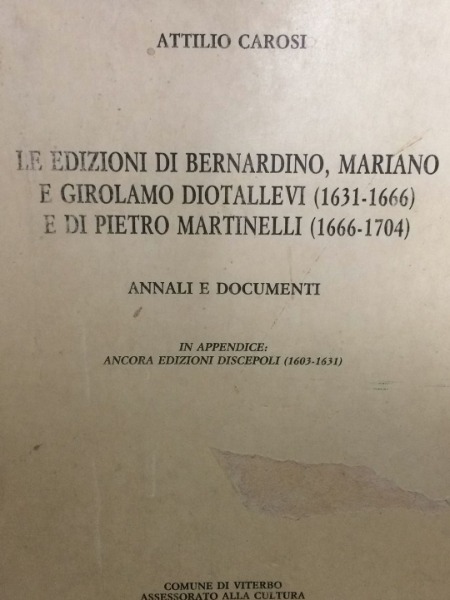 Carosi Le edizioni di Bernardino Mariano e Girolamo Diotallevi e …