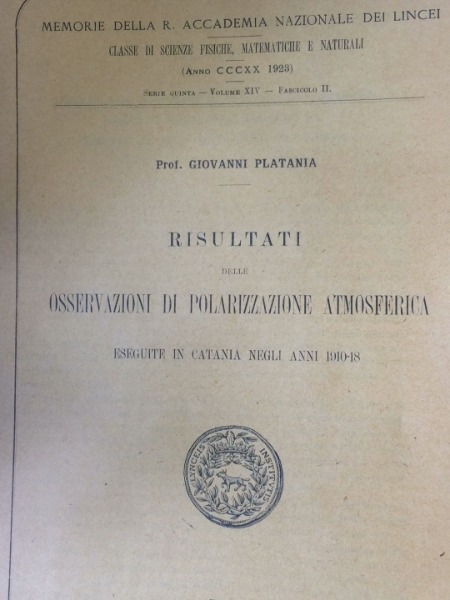 CATANIA POLARIZZAZIONE ATMOSFERICA 1910 1918 GIOVANNI PLATANIA 1910-1918 TIPOGRAFIA LINCEI …