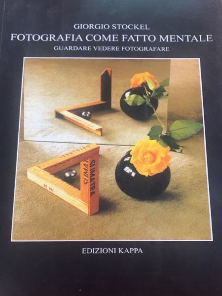GIORGIO STOCKEL FOTOGRAFIA COME FATTO MENTALE KAPPA