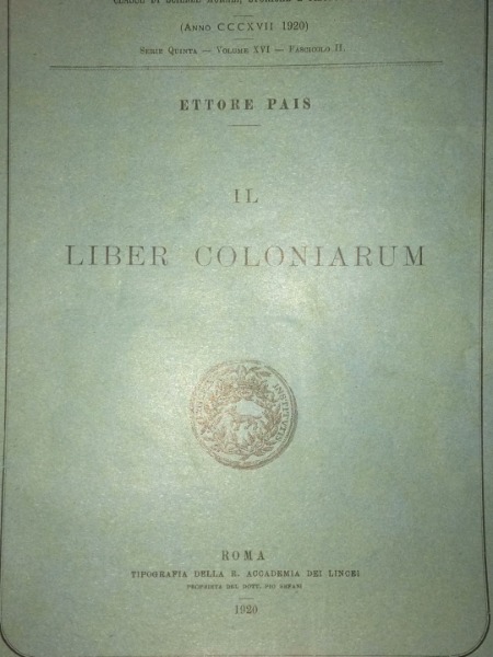 IL LIBER COLONIARUM ETTORE PAIS 1920 ROMA MEMORIE R.ACCADEMIA DEI …