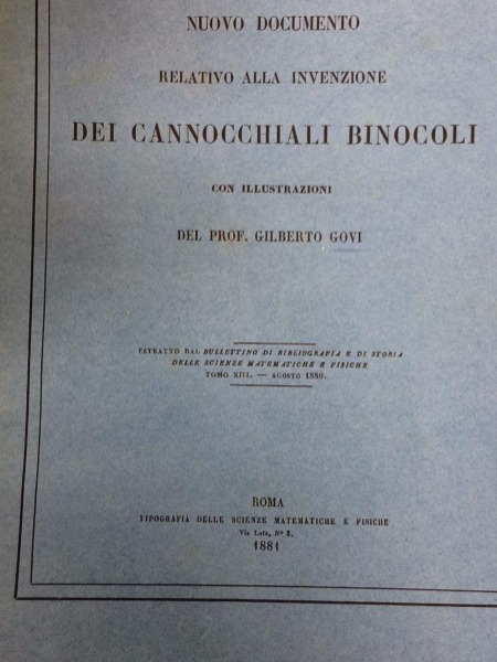 NUOVO DOCUMENTO RELATIVO ALLA INVENZIONE DEI CANNOCHIALI BINOCOLI PROF.GILBERTO GOVI …