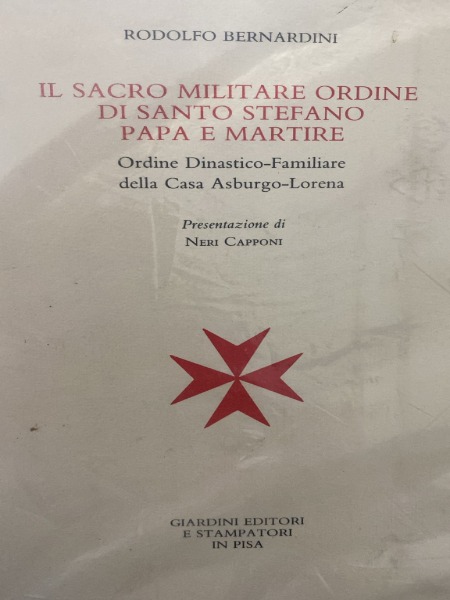 ORDINE DINASTICO FAMILIARE DELLA CASA ASBRUGO LORENA RODOLFO BERNARDINI GIARDINI …