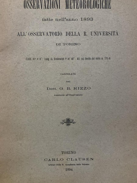 OSSERVAZIONI METEOROLOGICHE NELL'ANNO 1893 R.UNIVERSITA' DI TORINO