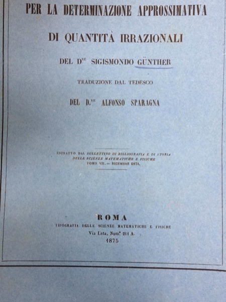 paragone di due metodi per la determinazione approssimativa quantita' irrazionali …