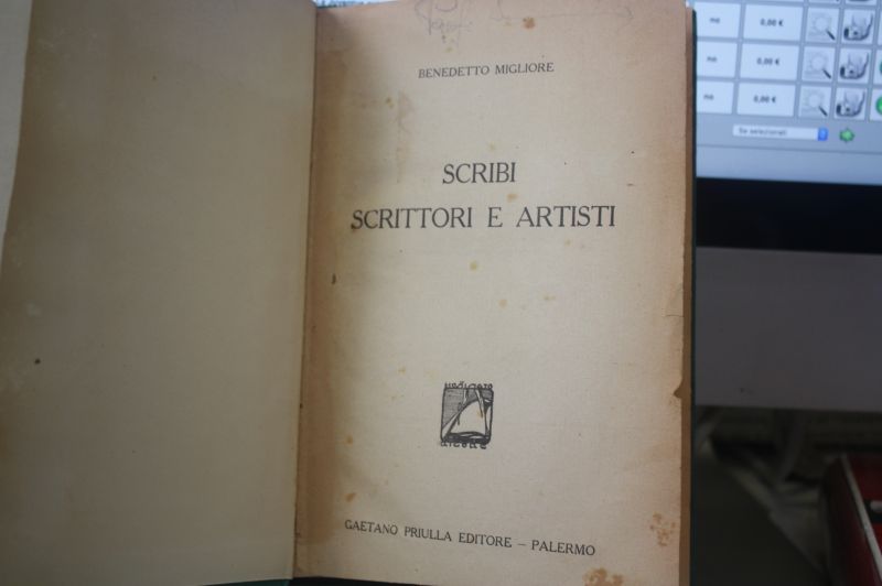 SCRIBI SCRITTORI E ARTISTI BENEDETTO MIGLIORE GAETANO PRIULLA EDITORE PALERMO …