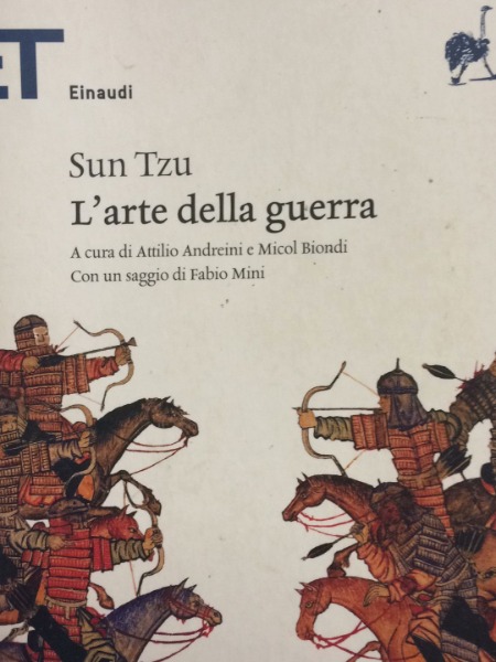 SUN TZU L'ARTE DELLA GUERRA A CURA DI ATTILIO ANDREINI …