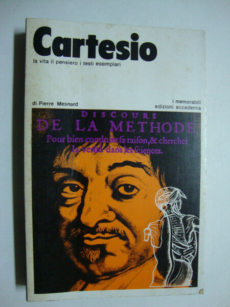Cartesio (La vita il pensiero i testi esemplari)