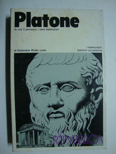Platone (La vita il pensiero i testi esemplari)
