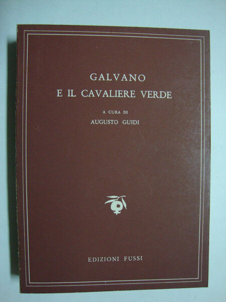 Galvano e il cavaliere verde (Sir Gawayne and the grene …